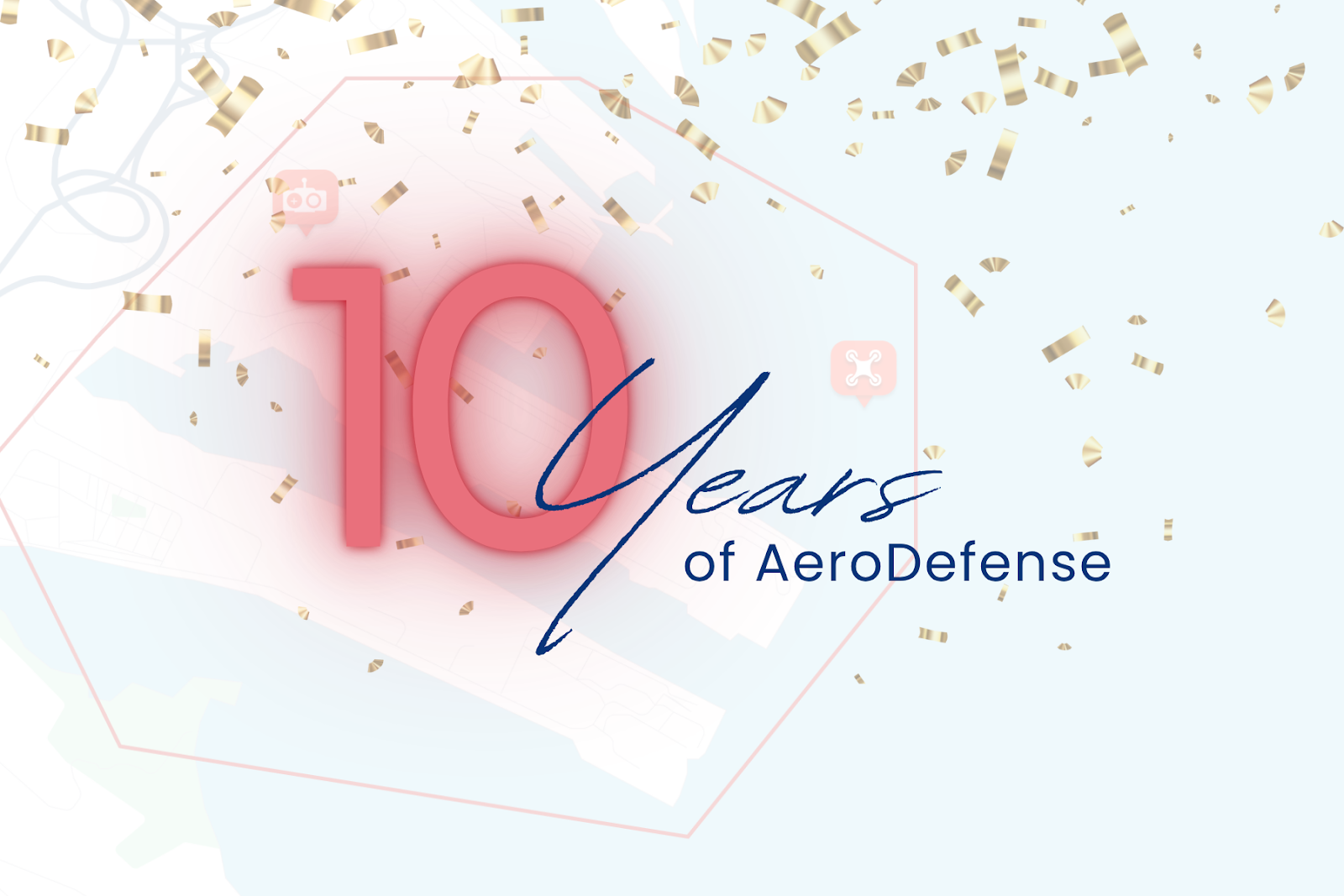 10 Years of Protecting the Skies: AeroDefense Celebrates a Decade of Innovation